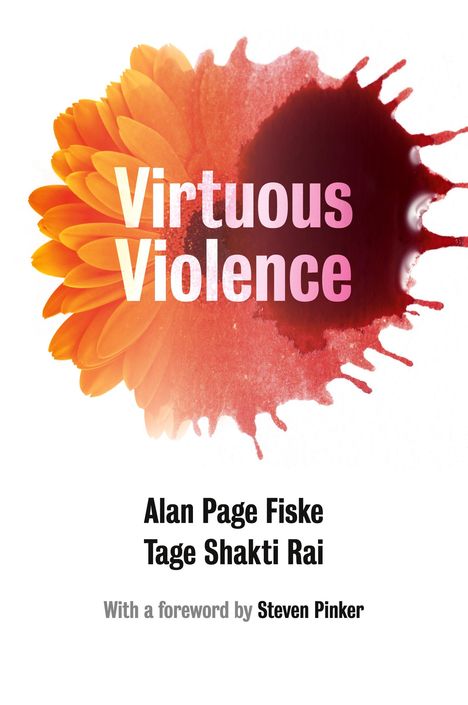 Alan Page Fiske: Virtuous Violence, Buch
