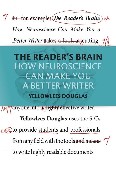 Yellowlees Douglas: The Reader's Brain, Buch