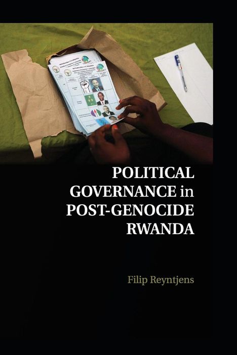 Filip Reyntjens: Political Governance in Post-Genocide Rwanda, Buch