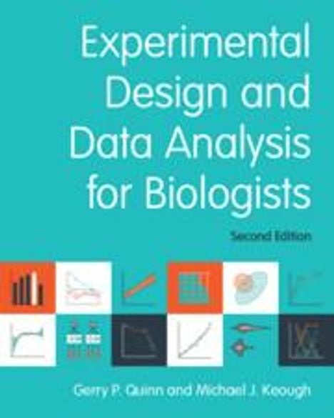Gerry P. Quinn: Experimental Design and Data Analysis for Biologists, Buch