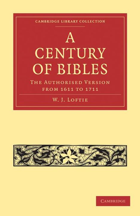 W. J. Loftie: A Century of Bibles, Buch
