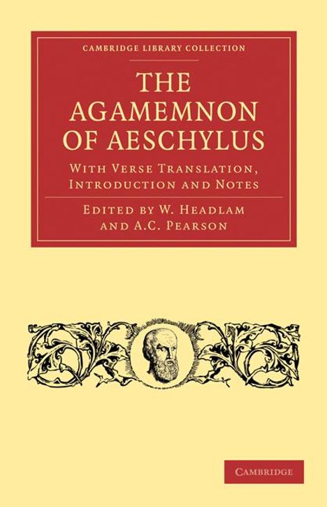 Aeschylus: The Agamemnon of Aeschylus, Buch