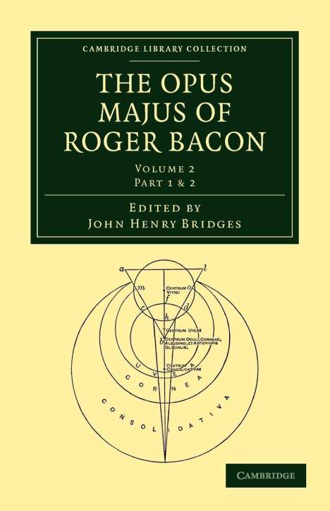 Roger Bacon: The Opus Majus of Roger Bacon - Volume 2, Buch