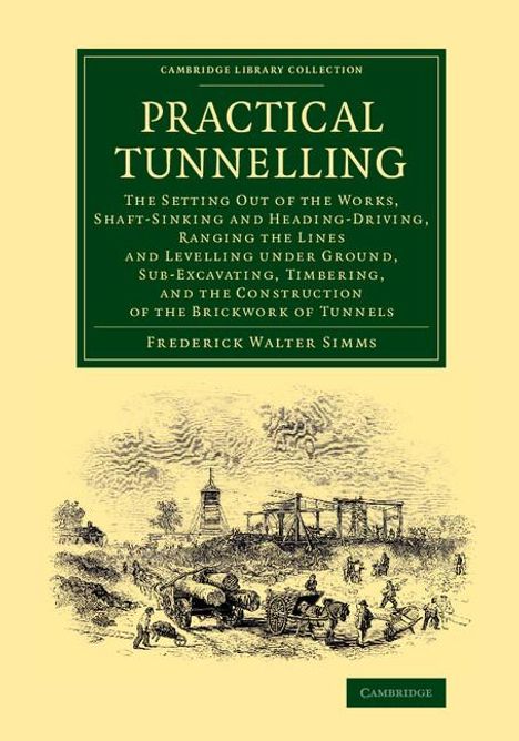 Frederick Walter Simms: Practical Tunnelling, Buch