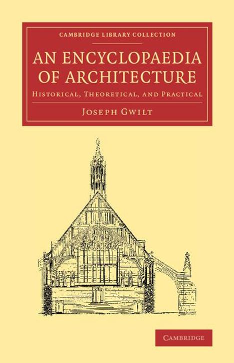 Joseph Gwilt: An Encyclopaedia of Architecture, Buch