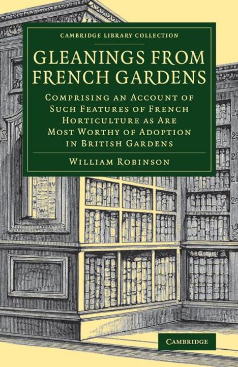 William Robinson: Gleanings from French Gardens, Buch