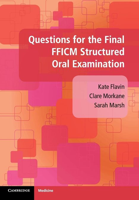 Kate Flavin: Questions for the Final FFICM Structured Oral Examination, Buch