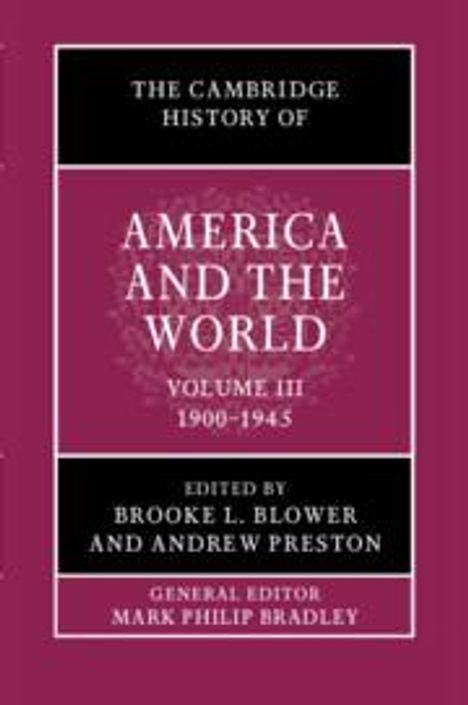The Cambridge History of America and the World: Volume 3, 1900-1945, Buch