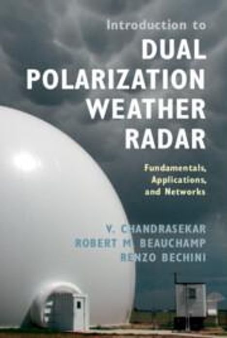 V. Chandrasekar: Introduction to Dual Polarization Weather Radar, Buch