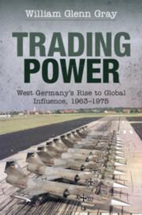 William Glenn Gray: Trading Power, Buch