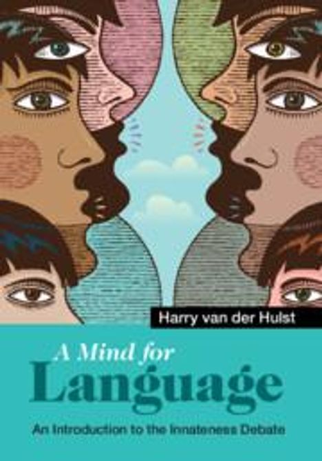 Harry Van Der Hulst: A Mind for Language, Buch