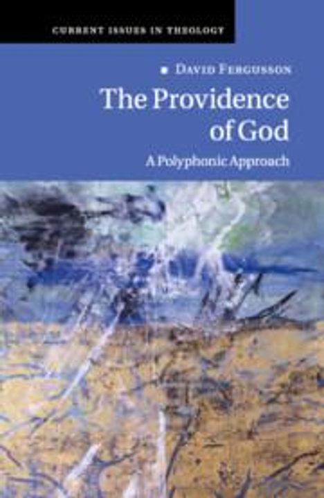 David Fergusson: The Providence of God, Buch