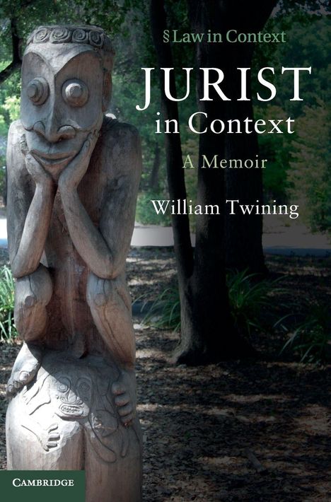 William Twining: Jurist in Context, Buch
