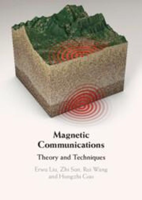 Erwu Liu: Magnetic Communications, Buch