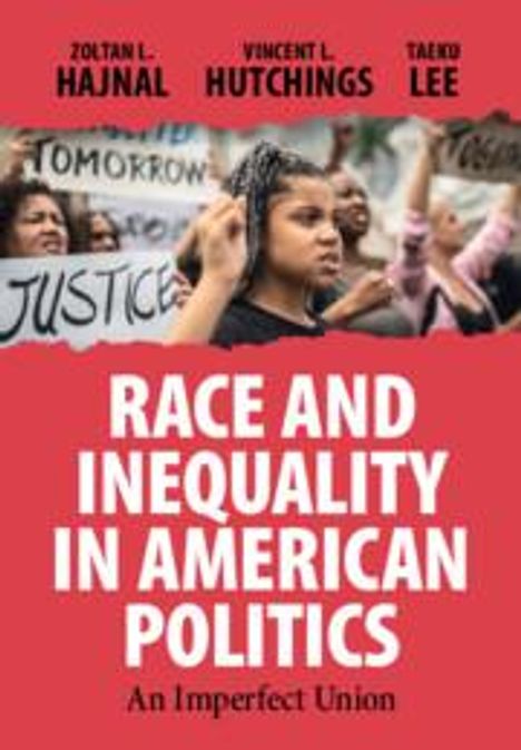 Zoltan L Hajnal: Race and Inequality in American Politics, Buch