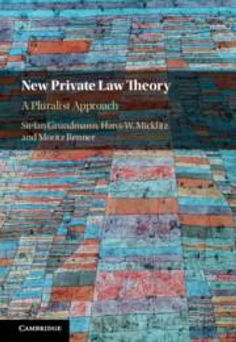 Stefan Grundmann: New Private Law Theory, Buch