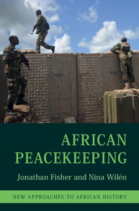 Jonathan Fisher: African Peacekeeping, Buch
