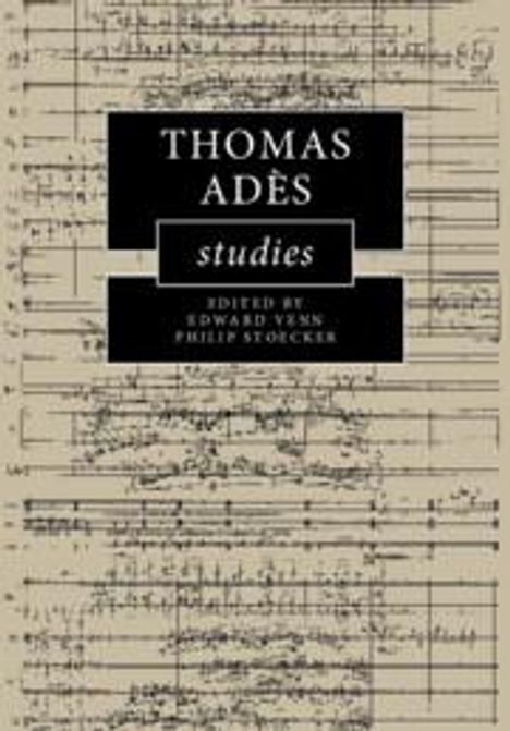 Thomas Ades Studies, Buch