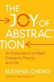 Eugenia Cheng: The Joy of Abstraction, Buch