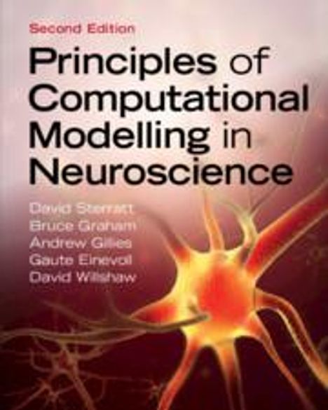 David Sterratt: Principles of Computational Modelling in Neuroscience, Buch