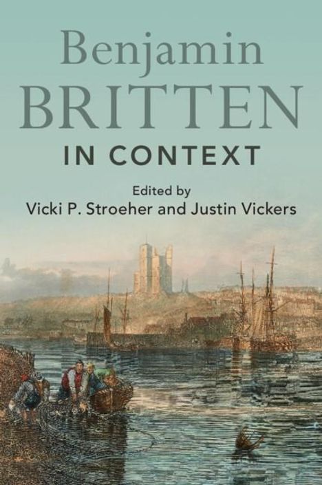 Benjamin Britten in Context, Buch