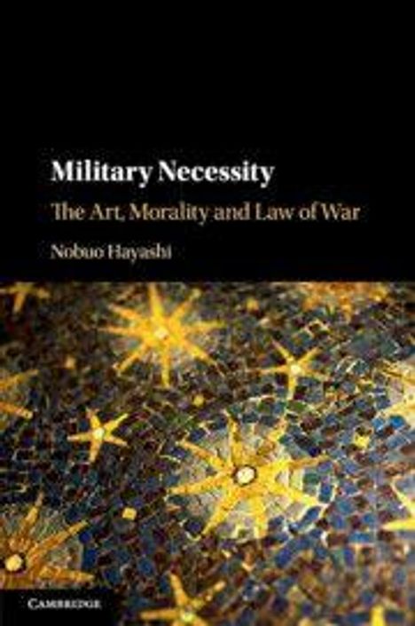 „Military Necessity: The Art, Morality and Law of War“ von Nobuo Hayashi, Mosaik von goldenen Sternen auf dunklem Hintergrund.