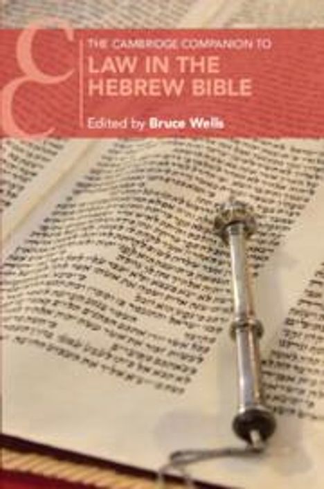 The Cambridge Companion to Law in the Hebrew Bible, Buch
