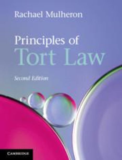Rachael Mulheron: Principles of Tort Law, Buch