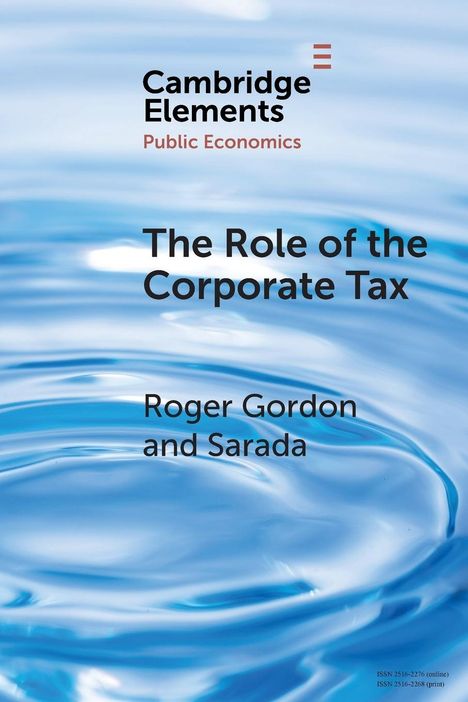 Roger Gordon: The Role of the Corporate Tax, Buch