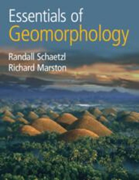 Randall Schaetzl: Essentials of Geomorphology, Buch