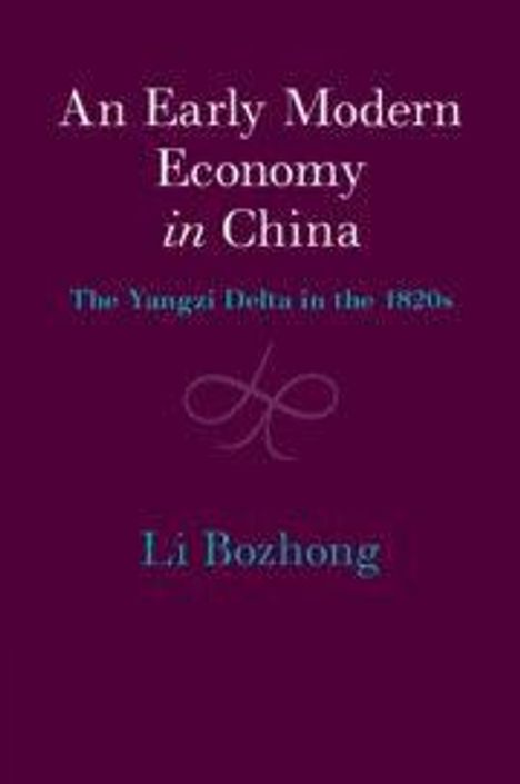 Bozhong Li: An Early Modern Economy in China, Buch