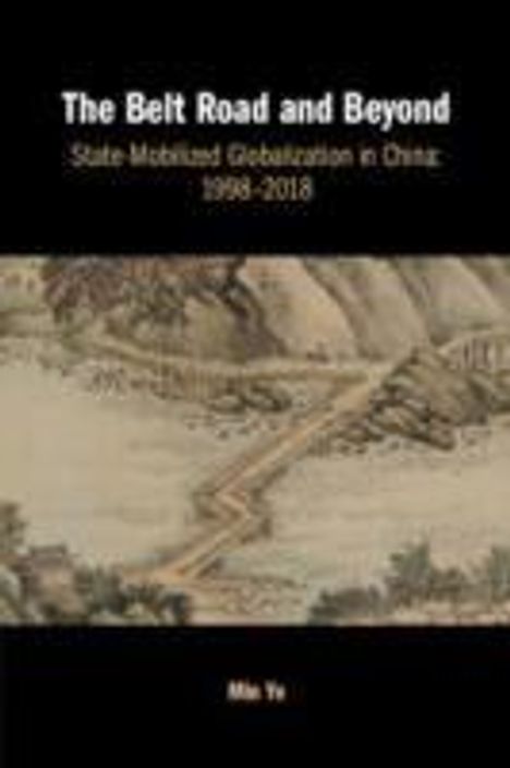 Min Ye: The Belt Road and Beyond, Buch