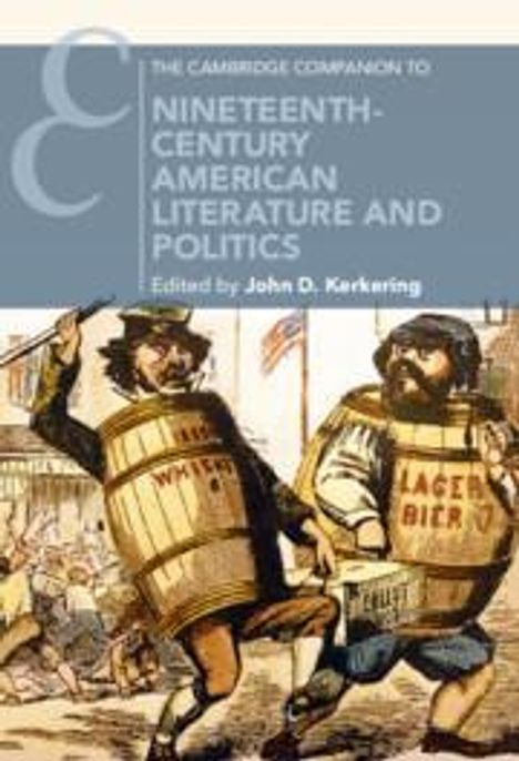 The Cambridge Companion to Nineteenth-Century American Literature and Politics, Buch