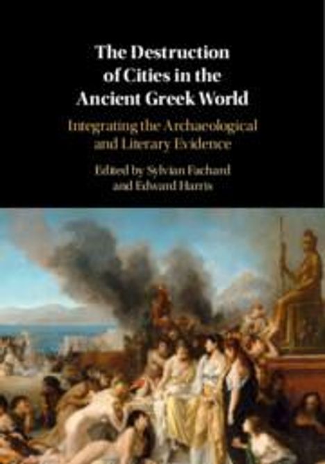 The Destruction of Cities in the Ancient Greek World, Buch