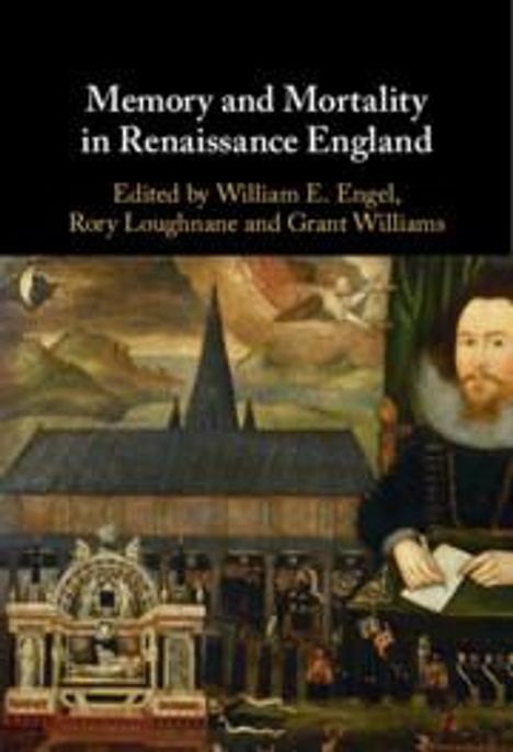 Memory and Mortality in Renaissance England, Buch