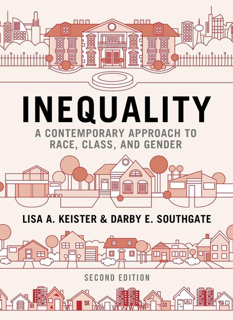 Lisa A. Keister: Inequality, Buch