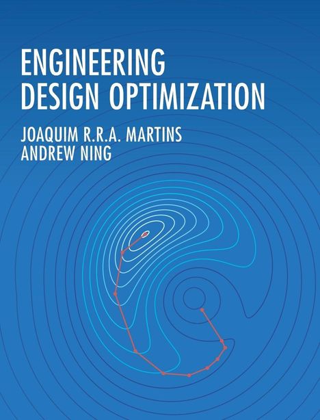 "ENGINEERING DESIGN OPTIMIZATION" steht oben. Autoren: Joaquim R.R.A. Martins, Andrew Ning. Hintergrund zeigt Linienmuster.