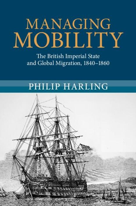 Philip Harling: Managing Mobility, Buch