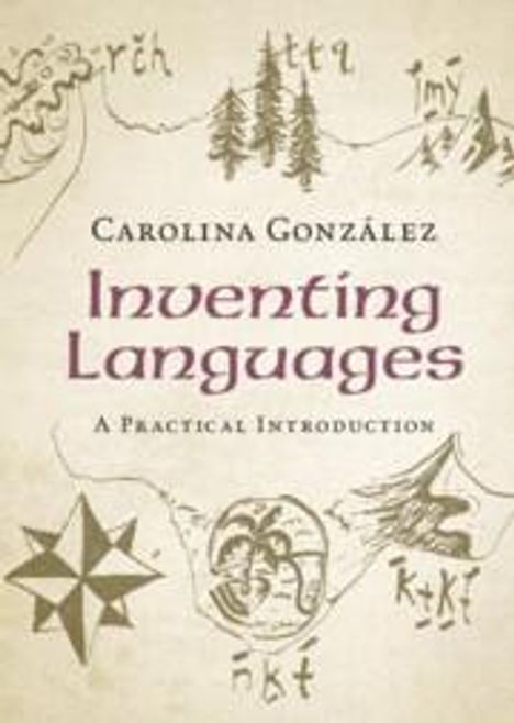 Carolina Gonzalez: Inventing Languages, Buch