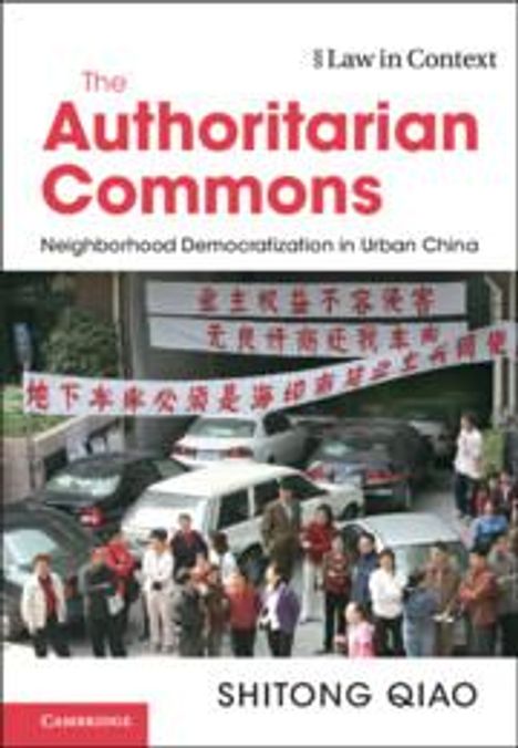 Shitong Qiao: The Authoritarian Commons, Buch