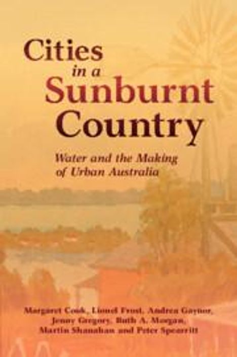 Andrea Gaynor: Cities in a Sunburnt Country, Buch