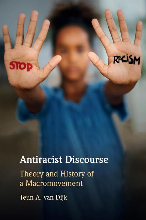 Teun A. Van Dijk: Antiracist Discourse, Buch