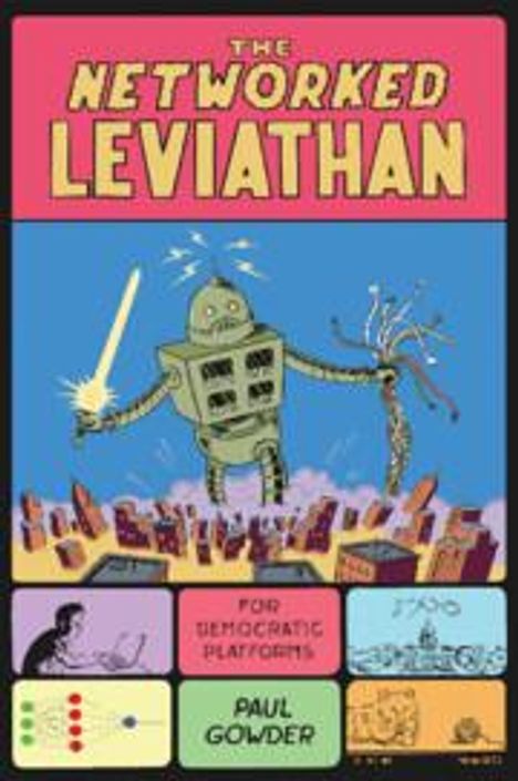 Paul Gowder: The Networked Leviathan, Buch