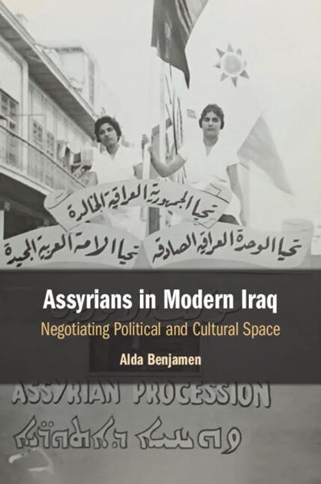 Alda Benjamen: Assyrians in Modern Iraq, Buch