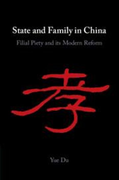Yue Du: State and Family in China, Buch
