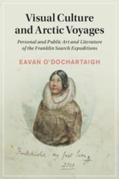 Eavan O'Dochartaigh: Visual Culture and Arctic Voyages, Buch
