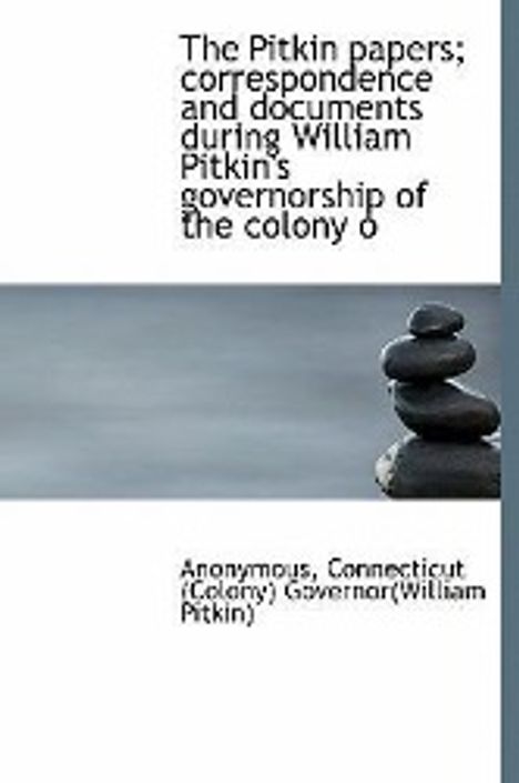 Anonymous: Pitkin Papers Correspondence &, Buch
