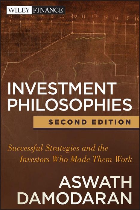 Aswath Damodaran: Investment Philosophies, Buch