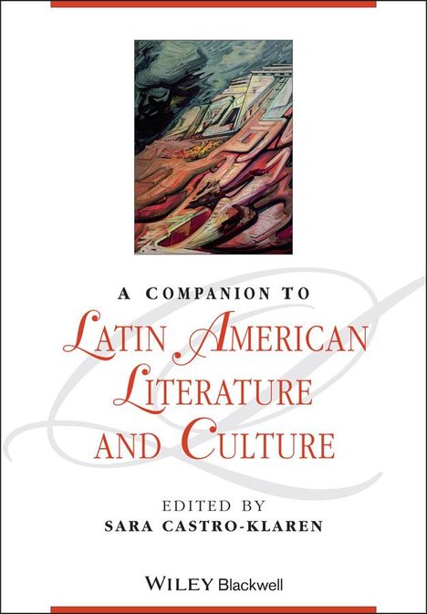 A Companion to Latin American Literature and Culture, Buch