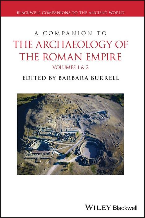A Companion to the Archaeology of the Roman Empire, 2 Volume Set, Buch